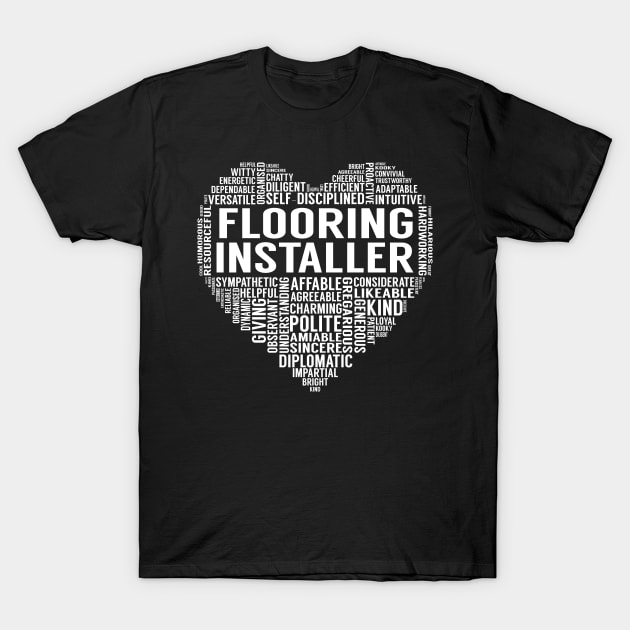 Flooring Installer Heart T-Shirt by LotusTee